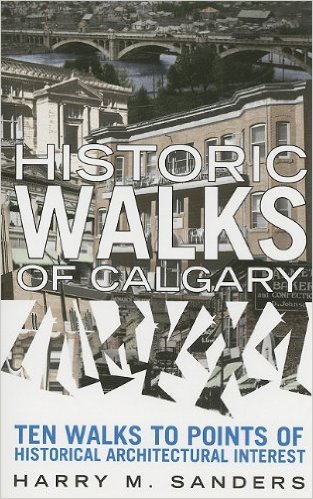 Historic Walks of Calgary