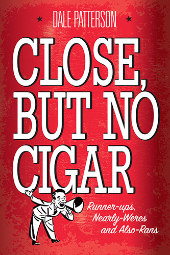 Close But No Cigar