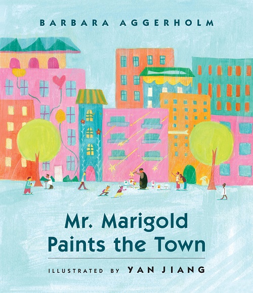 Mr. Marigold Paints the Town
