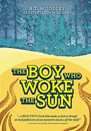 The Boy Who Woke the Sun